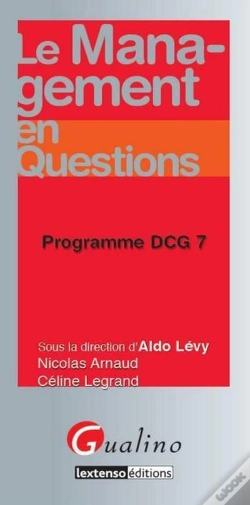 Capa do artigo Le Management En Questions ; Programme Dcg 7