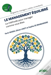 Capa do artigo Le Management Équilibré : La Méthode Pour Manager Comme Vous Êtes