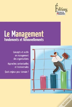 Capa do artigo Le Management ; Fondements Et Renouvellements