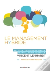 Capa do artigo Le Management Hybride ; Mettre Le Leadership Au Service De L