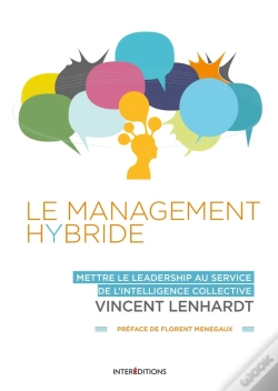 Capa do artigo Le Management Hybride ; Mettre Le Leadership Au Service De L'Intelligence Collective