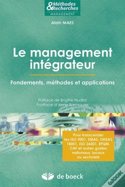 Capa do artigo Le Management Intégrateur ; Fondements, Méthodes Et Applications