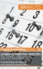 Le Management Par Objectifs De Peter Drucker : Comment Fixer Des Objectifs Pour Booster La Productivité ? - Preview