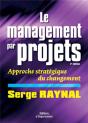 Le Management Par Projets : Approche Stratégique Du Changement (3e Édition) - Preview