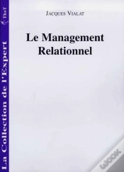 Capa do artigo Le Management Relationnel : Pour Un Meilleur Management Strategique