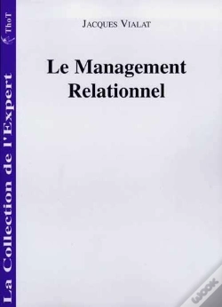 Capa do artigo Le Management Relationnel : Pour Un Meilleur Management Strategique