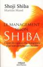 Le Management Selon Shiba : Capter Les Signaux Du Changement Pour Une Performance Durable - Preview