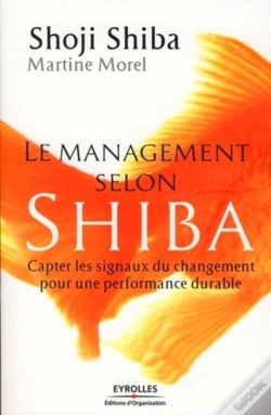 Capa do artigo Le Management Selon Shiba : Capter Les Signaux Du Changement Pour Une Performance Durable
