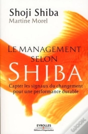 Capa do artigo Le Management Selon Shiba : Capter Les Signaux Du Changement Pour Une Performance Durable