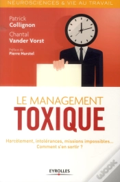 Capa do artigo Le Management Toxique ; Manipulation, Harcelement, Hypercontrôle... Comment S