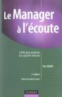 Le Manager A L'Ecoute ; 6 Defis Pour Ameliorer Vos Capacites D'Ecoute - Preview