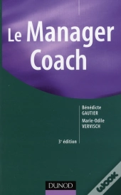 Le Manager Coach (3e Édition)