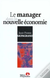 Le Manager Dans La Nouvelle Economie