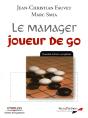 Le Manager ; Joueur De Go - Preview