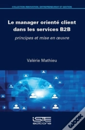 Capa do artigo Le Manager Oriente Client Dans Les Services B2b