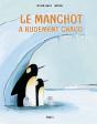 Le Manchot A Rudement Chaud - Preview