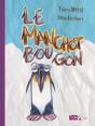 Le Manchot Bougon - Preview