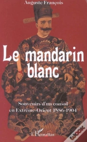 Capa do artigo Le Mandarin Blanc : Souvenirs D