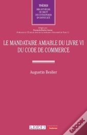 Le Mandataire Amiable Du Livre Vi Du Code De Commerce