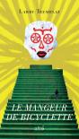 Le Mangeur De Bicyclette - Preview