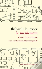 Capa do artigo Le Maniement Des Hommes ; Essai Sur La Rationalité Managériale