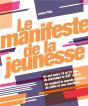 Le Manifeste De La Jeunesse - Preview