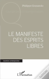 Le Manifeste Des Esprits Libres