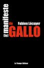 Le Manifeste Du Gallo - Preview
