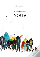 Le Manifeste Du Nous  Edition Artisanale