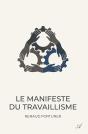 Le Manifeste Du Travaillisme - Preview