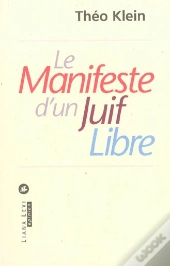 Le Manifeste D'Un Juif Libre