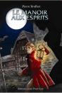 Le Manoir Aux Esprits - Preview