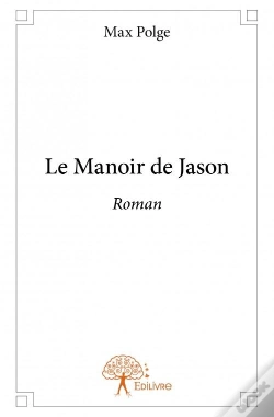 Capa do artigo Le Manoir De Jason