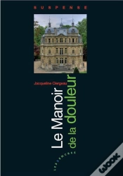 Capa do artigo Le Manoir De La Douleur