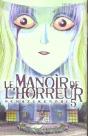 Le Manoir De L'Horreur T.5 - Preview