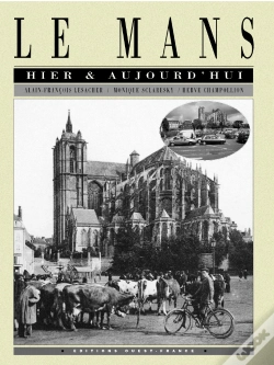 Capa do artigo Le Mans Hier Et Aujourd'Hui