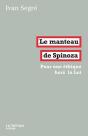 Le Manteau De Spinoza ; Le Philosophe, L'Élection Et La Haine - Preview