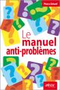 Le Manuel Anti-Problème - Preview