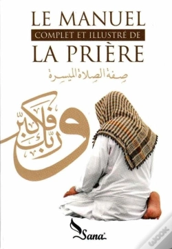 Capa do artigo Le Manuel Complet De La Prière : Le Manuel Complet Et Illustré De La Prière
