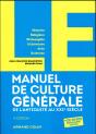 Le Manuel De Culture Generale - 4e Ed. - De L'Antiquite Au Xxie Siecle - Preview