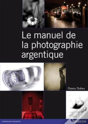 Capa do artigo Le Manuel De La Photographie Argentique