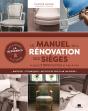 Le Manuel De La Rénovation Des Sièges - Preview