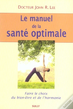 Capa do artigo Le Manuel De La Sante Optimale