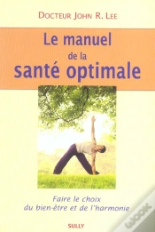Capa do artigo Le Manuel De La Sante Optimale