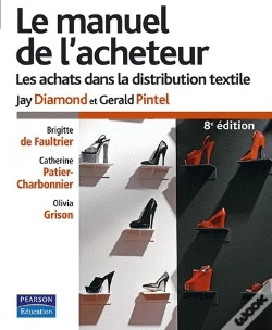 Capa do artigo Le Manuel De L'Acheteur ; Les Achats Dans La Distribution Textile (8e Édition)