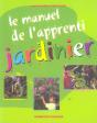 Le Manuel De L'Apprenti Jardinier - Preview