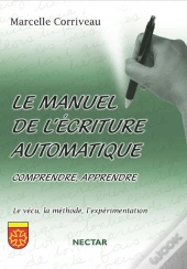 Le Manuel De L'Écriture Automatique