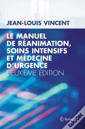Capa do artigo Le Manuel De Réanimation, Soins Intensifs Et Médecine D