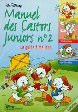Capa do artigo Le Manuel Des Castors Juniors Tome 2 ; Le Guide À Malices