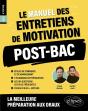 Le Manuel Des Entretiens De Motivation « Post-Bac » : Concours Aux Écoles De Commerce (Édition 2025) - Preview